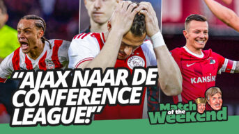 AJAX naar de CONFERENCE LEAGUE! | Match of the Weekend