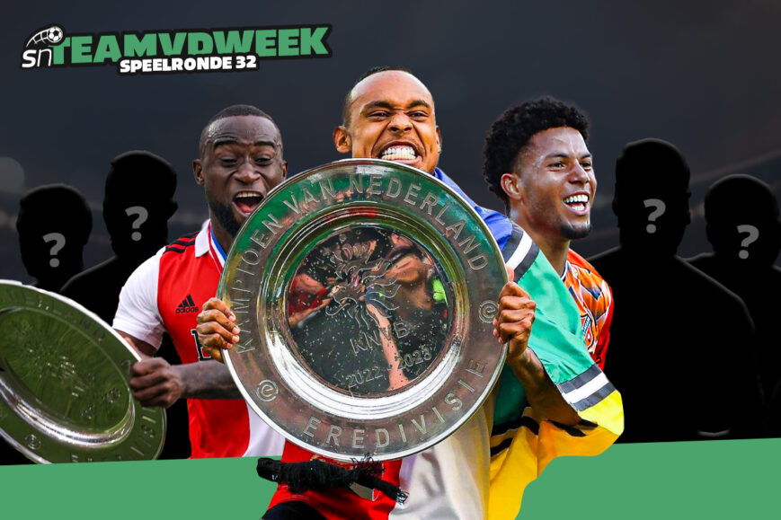 Foto: Feyenoord-kampioenen uitverkoren | SN Team van de Week 32