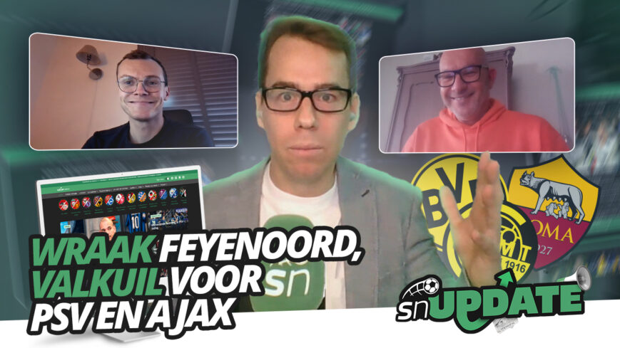 Foto: WRAAK Feyenoord, VALKUIL voor PSV en Ajax | SN Update #4