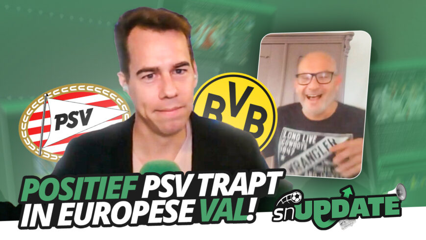 Foto: Positief PSV trapt in EUROPESE VAL! | SN Update #11