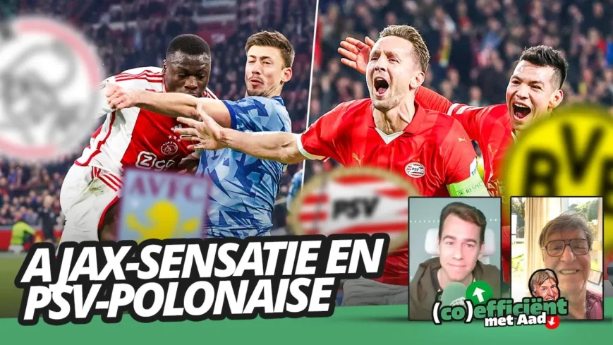 Foto: Ajax-sensatie en PSV-polonaise | (co)efficiënt met Aad