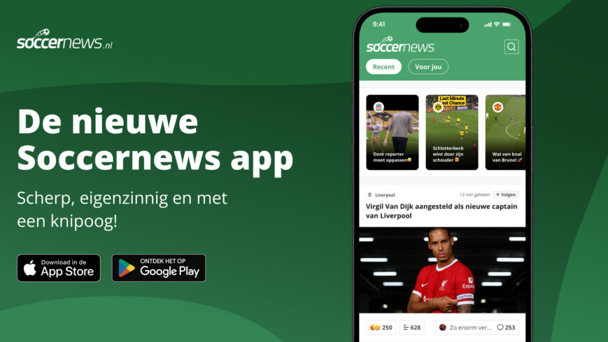 Foto: Download NU de nieuwe SoccerNews.nl-app!
